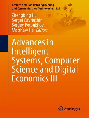 cover image of Advances in Intelligent Systems, Computer Science and Digital Economics III